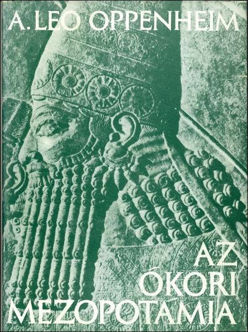 oppenheim-az-okori-mezopotamia
