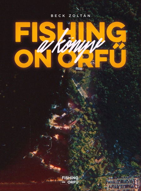 beck-zoltan-fishing-on-orfu-a-konyv
