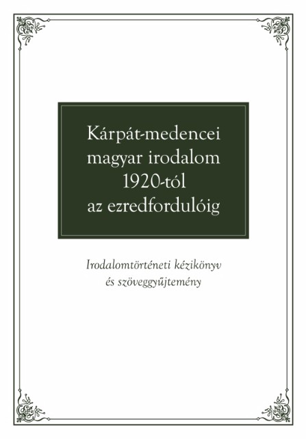 karpat-medencei-magyar-irodalom-1920tol-az-ezredforduloig