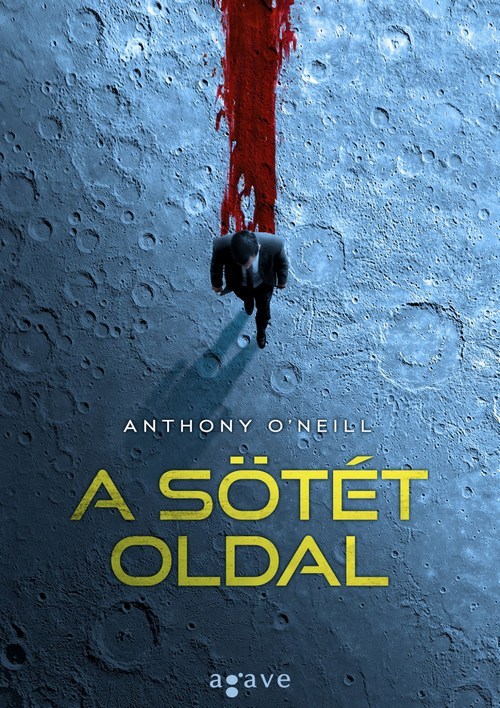 Anthony O’Neill: A sötét oldal