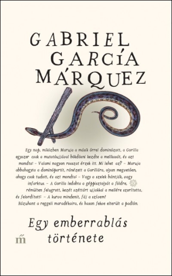 gabriel-garcia-marquez-egy-emberrablas-tortenete