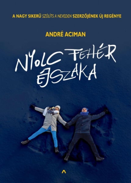 andre-aciman-nyolc-feher-ejszaka