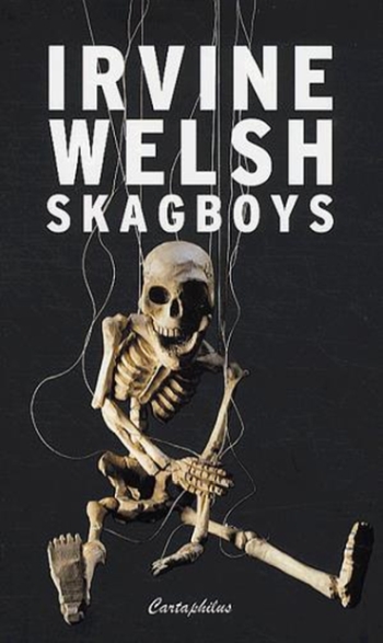 irvine-welsh-skagboys