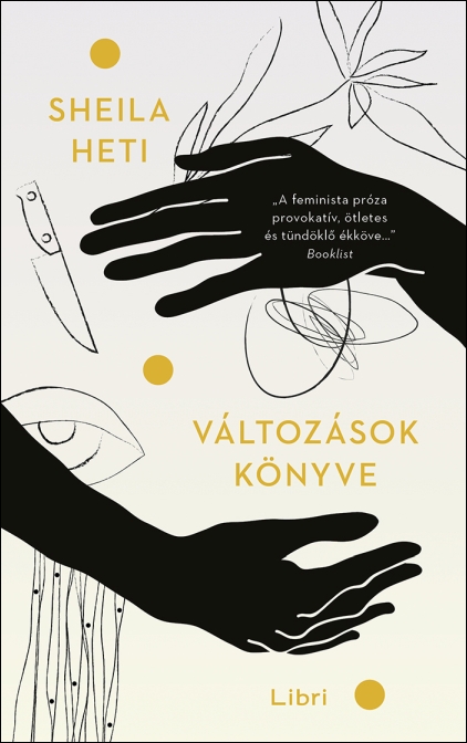 sheila-heti-valtozasok-konyve