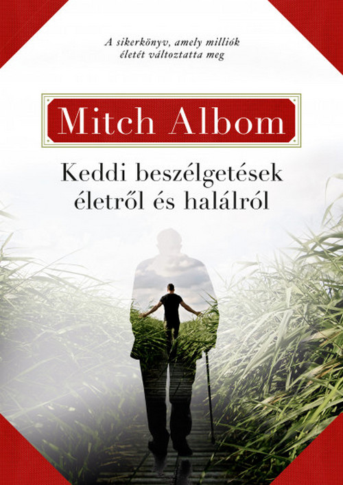 mitch-albom-keddi-beszelgetesek-eletrol-es-halalrol-konyvajanlo