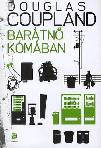 douglas-coupland-baratno-komaban