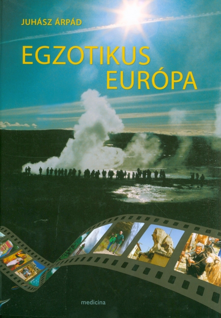 juhasz-arpad-egzotikus-europa