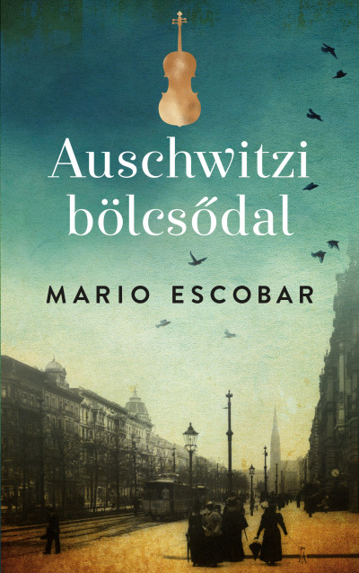 mario-escobar-auschwitzi-bolcsodal