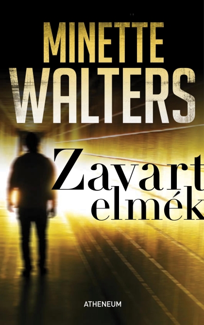 minette-walters-zavart-elmek