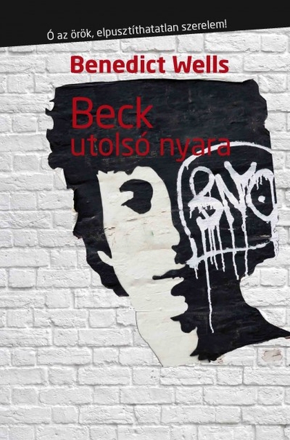 benedict-wells-beck-utolso-nyara