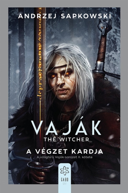 andrzej-sapkowski-vajak-a-vegzet-kardja