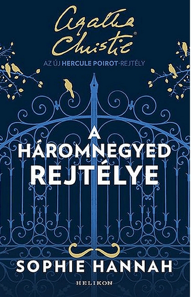 Sophie Hannah - A háromnegyed rejtélye - könyvkritika