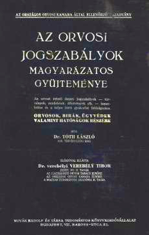 orvosi-jogszabalyok-magyarazatos-gyujtemenye