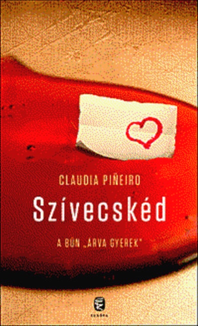 claudia-pineiro-szivecsked