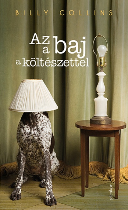 billy-collins-az-a-baj-a-kolteszettel