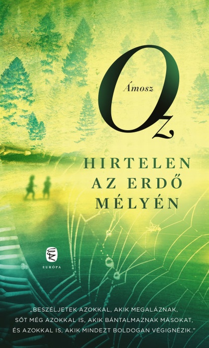 amosz-oz-hirtelen-az-erdo-melyen