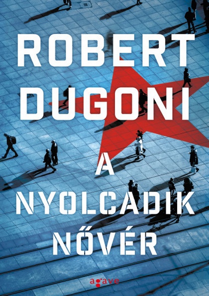 robert-dugoni-a-nyolcadik-nover