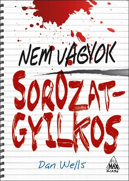 dan-wells-nem-vagyok-sorozatgyilkos