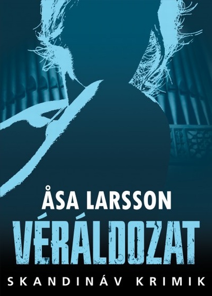 asa-larsson-veraldozat