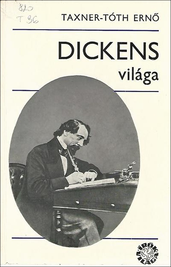 taxner-toth-erno-dickens-vilaga