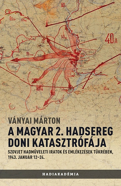 vanyai-marton-a-magyar-2-hadsereg-doni-katasztrofaja