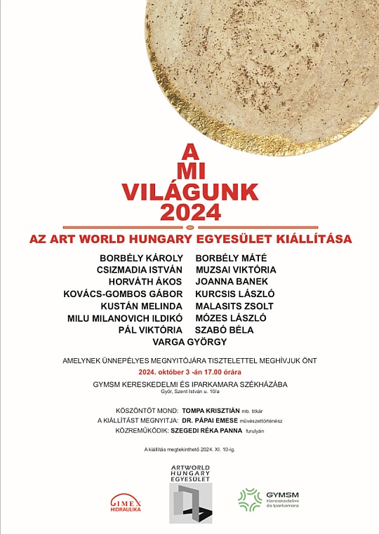 a-mi-vilagunk-2024-art-world-hungary