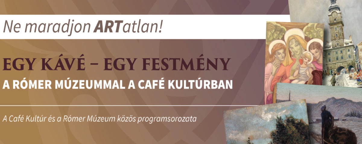 egy-kave-egy-festmeny-romer-muzeum