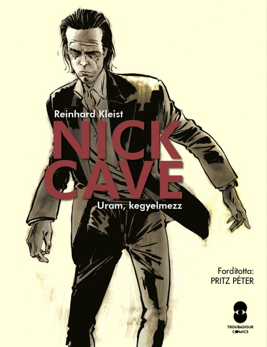 nick-cave-uram-kegyelmezz