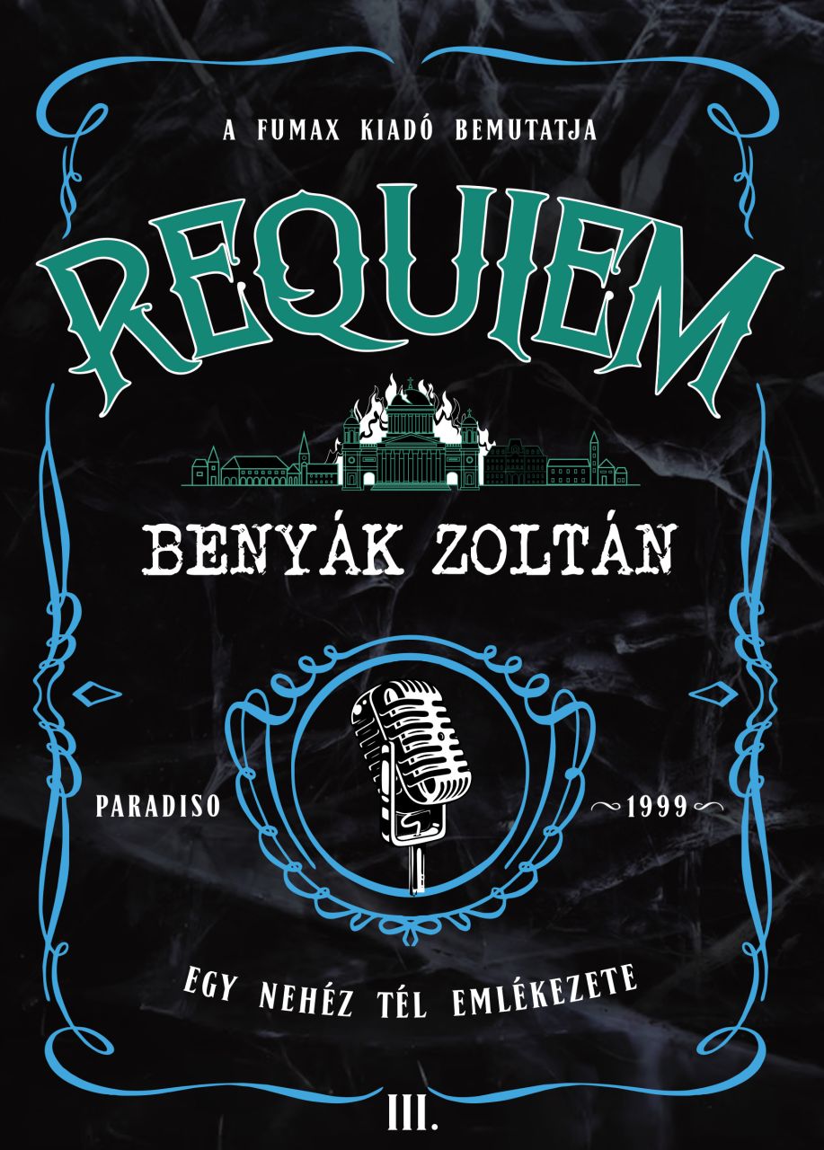 benyak-zoltan-requiem-egy-nehez-tel-emlekezete