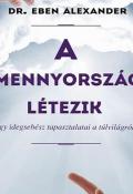 eben-alexander-a-mennyorszag-letezik.jpg