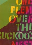 Ken Kesey One Flew Over the Cuckoo's Nest