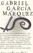 Gabriel García Márquez Egy emberrablás története