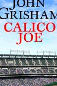 John Grisham Calico Joe