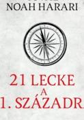 Yuval Noah Harari 21 lecke a 21. századra