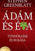 Stephen Greenblatt Ádám és Éva tündöklése és bukása