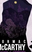 Cormac McCarthy Odakint a sötétség