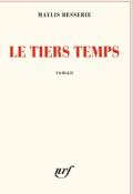 Maylis Besserie Le tiers temps