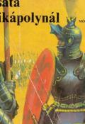 Benkő Mihály Csata Nikápolynál