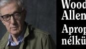Woody Allen Apropó nélkül könyv