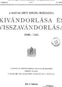 A Magyar Szent Korona országainak kivándorlása és visszavándorlása