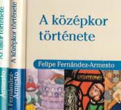 Felipe Fernández-Armesto Alternatív világtörténet – A középkor története, Az újkor története