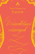 Pierre Choderlos de Laclos Veszedelmes viszonyok