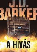 J.D. Barker A hívás