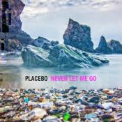 Placebo Never Let Me Go