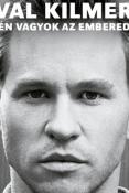 Val Kilmer Én vagyok az embered