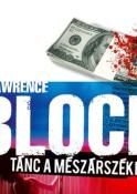 Lawrence Block Tánc a mészárszéken