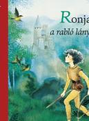 Astrid Lindgren Ronja, a rabló lánya