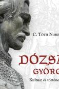 C. Tóth Norbert Dózsa György Kultusz és történelem