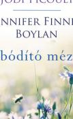 Jodi Picoult Jennifer Finney Boylan Bódító méz