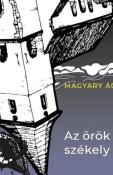 Magyary Ágnes Az örök székely